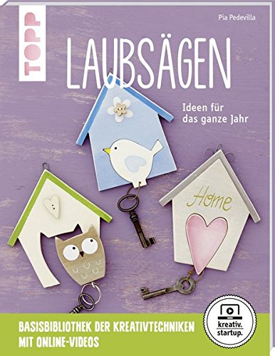  - Laubsägen (kreativ.startup.): Ideen für das ganze Jahr