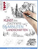  - Die Kunst des Zeichnens Farbe: Die große Zeichenschule: praxisnah & gut erklärt