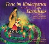  - Feste im Kindergarten und Elternhaus, Tl.2, Ostern, Pfingsten, Johanni, Michaeli, Laternenfest, Geburtstag: TEIL 2