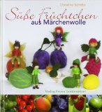  - Elfen & Feen aus Märchenwolle
