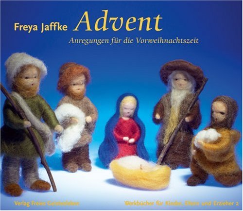  - Advent: Anregungen für die Vorweihnachtszeit
