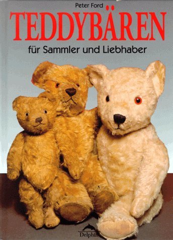 - Teddybären für Sammler und Liebhaber