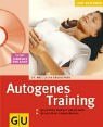 Thomas Dr. Henning - Autogenes Training - Grundkurs
