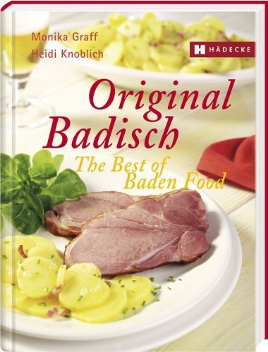 - Original Badisch The Best of Baden Food