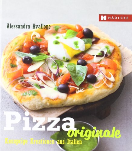 - Pizza Originale: Knusprige Kreationen aus Italien