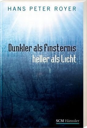 - Dunkler als Finsternis - heller als Licht