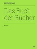  - dOCUMENTA (13)Katalog 3/3: Das Begleitbuch