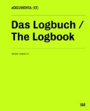  - dOCUMENTA (13)Katalog 3/3: Das Begleitbuch