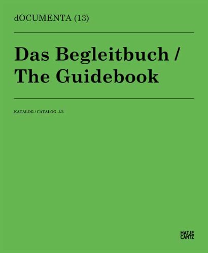 - dOCUMENTA (13)Katalog 3/3: Das Begleitbuch