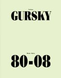  - Andreas Gursky - Long Shot Close Up