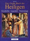 Melchers, Carlo - Das große Buch der Heiligen