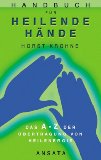 Krohne , Horst - Organsprache-Therapie. Neueste Methoden der Geistheilung in Verbindung mit Aura und Meridianen