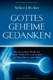  - Am 8. Tag schuf Gott den Zweifel: Die neue Einheit von Spiritualität und Wissenschaft