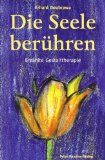  - Gras unter meinen Füßen: Eine ungewöhnliche Einführung in die Gestalttherapie