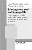  - Salutogenese: Zur Entmystifizierung der Gesundheit