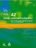  - Offene Aufgaben für individuelles Lernen im Mathematikunterricht der Grundschule 1 und 2: Aufgabenbeispiele und Schülerbearbeitungen