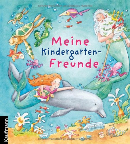  - Meine Kindergarten-Freunde