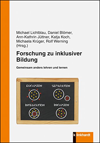 - Forschung zu inklusiver Bildung: Gemeinsam anders lehren und lernen