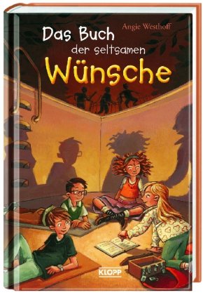  - Das Buch der seltsamen Wünsche