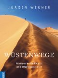  - Wüstentage: Journal einer Reise (insel taschenbuch)