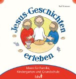  - Christliches Bastelbuch: Bastelideen für Kinder zu Religion und Glauben