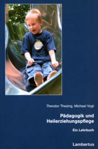 - Pädagogik und Heilerziehungspflege: Ein Lehrbuch