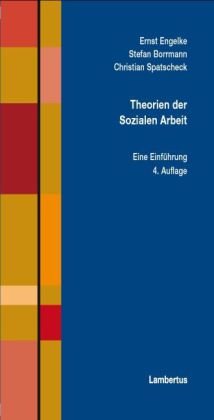 - Theorien der Sozialen Arbeit: Eine Einführung