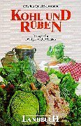  - Kohl und Rüben - Landküche