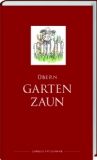  - Landlust - Gartentagebuch: Beobachtungen und Erfahrungen aus dem Gartenjahr