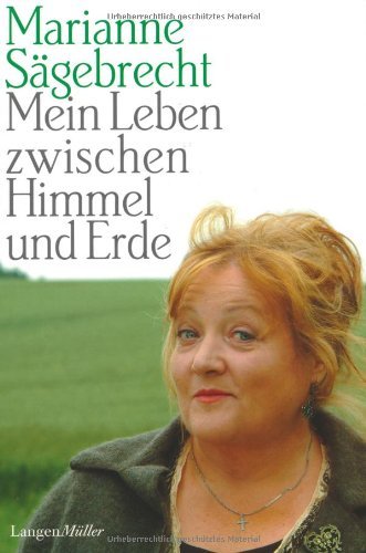 - Mein Leben zwischen Himmel und Erde