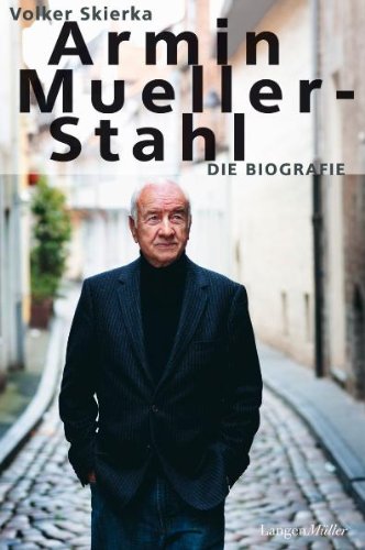  - Armin Mueller-Stahl: Die Biografe