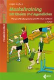  - Fitness-Spiele für Kinder und Jugendliche: 60 Ideen für Sportunterricht und Freizeit
