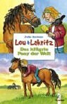  - Lou & Lakritz. Ein Pony zum Knutschen