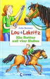 - Lou und Lakritz. Das klügste Pony der Welt