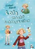  - Lola in geheimer Mission