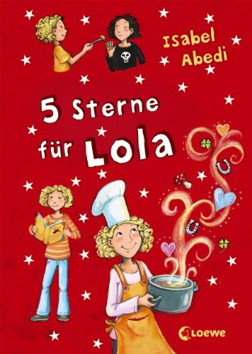 Abedi, Isabel - 5 Sterne für Lola