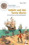  - Christoph Columbus und das Wachsen der Welt