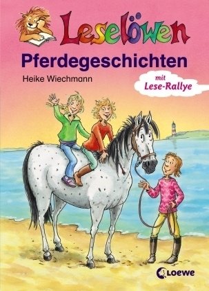  - Leselöwen Pferdegeschichten: mit Lese-Rallye