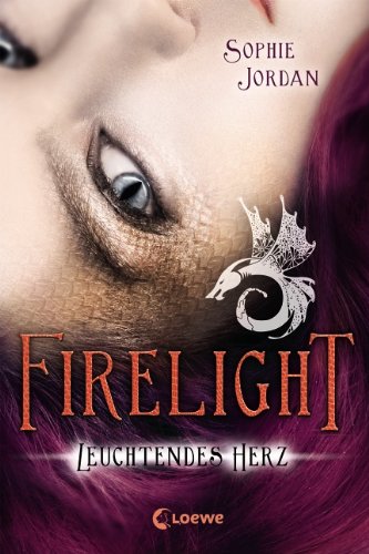 - Firelight 03. Leuchtendes Herz