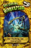  - Das geheime Dinoversum 15. Die Rettung des Plateosaurus