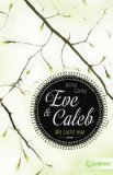  - Eve & Caleb In der gelobten Stadt