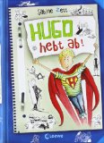 - Hugo, Band 6: Cool bleiben, Hugo!