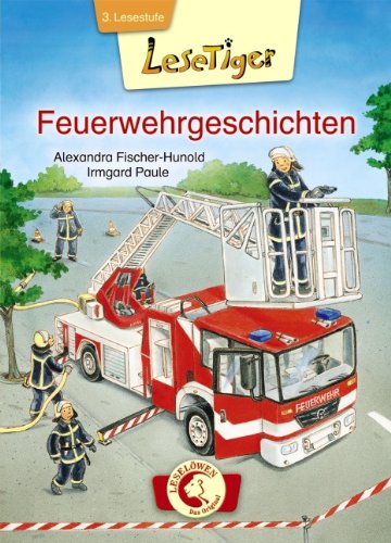  - Feuerwehrgeschichten