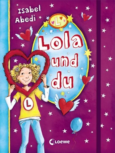  - Lola und du - Eintragbuch