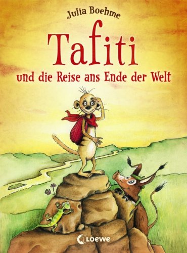  - Tafiti und die Reise ans Ende der Welt