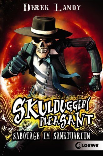 - Skulduggery Pleasant 04. Sabotage im Sanktuarium