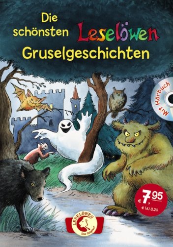  - Die schönsten Leselöwen-Gruselgeschichten mit Hörbuch