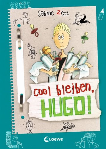  - Hugo, Band 6: Cool bleiben, Hugo!