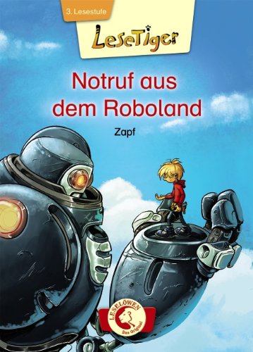 - Notruf aus dem Roboland