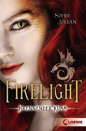 - Firelight - Brennender Kuss: Band 1
